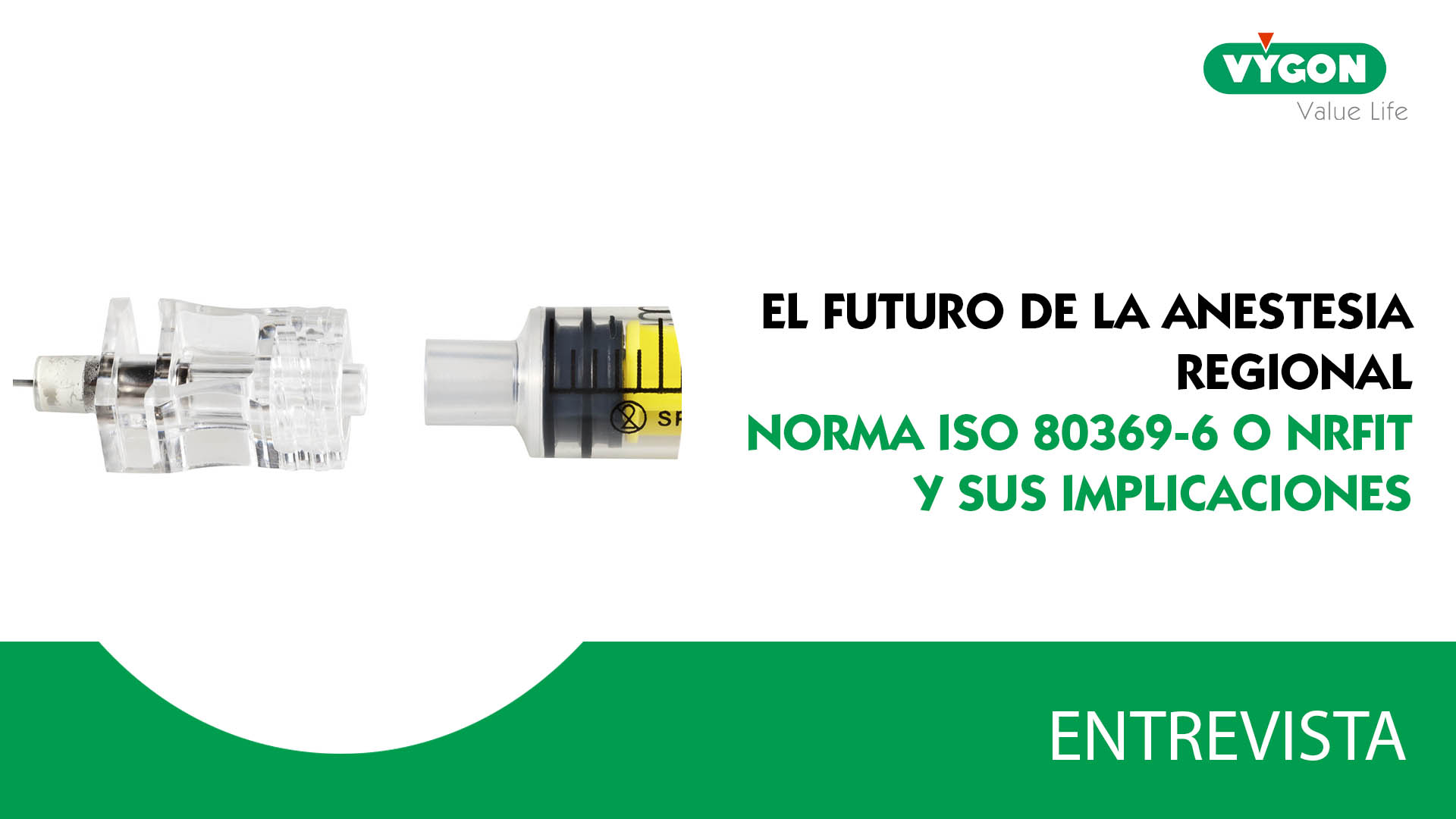 El futuro de la anestesia regional III. La norma ISO 80369-6 o NRFit y sus implicaciones