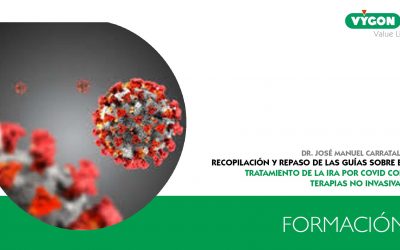 Repaso de las guías sobre el tratamiento de la IRA por Covid con Terapias No Invasivas